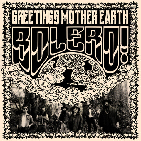 Bolero! - Greetings Mother Earth [LP]