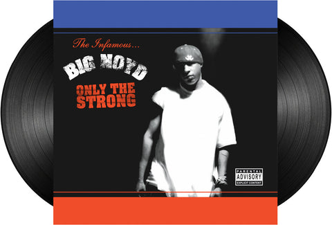 Big Noyd - Only The Strong Survive [Reissue]