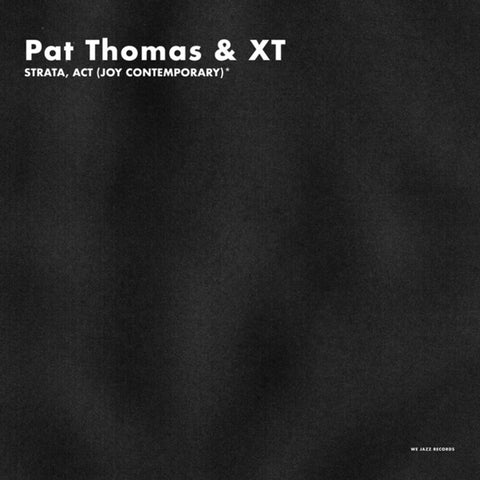 Pat Thomas  & Xt - Strata Act (Joy Contemporary) [LP]