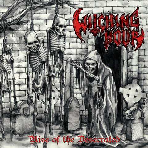 Witching Hour - Rise Of The Desecrated (Uk) [LP]