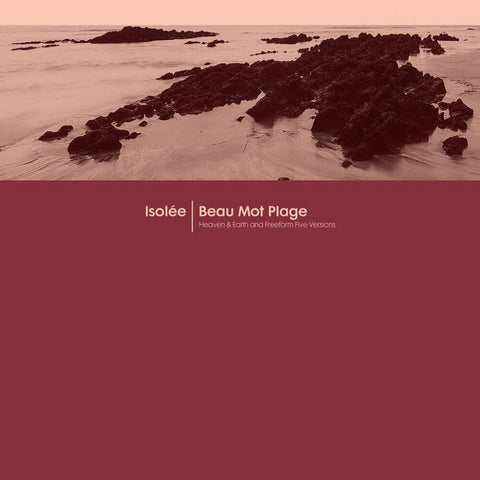 Isolee - Beau Mot Plage (Incl. Heaven & Earth / Freeform [12" Vinyl]