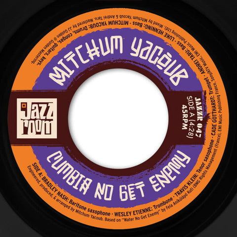 Mitchum Yacoub - Cumbia No Get Enemy [7" Vinyl]