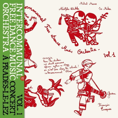 Intercommunal Free Dance Music Orchestra - Concert A Prades Le Lez Vol 1 [LP]