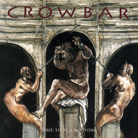 Crowbar - Time Heals Nothing [LP]