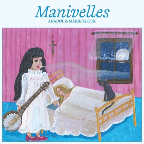 Anadol / Marie Klock - Manivelles [LP]