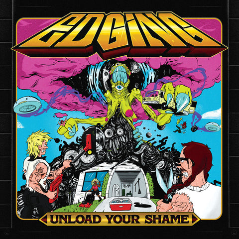 Edging - Unload Your Shame [LP]