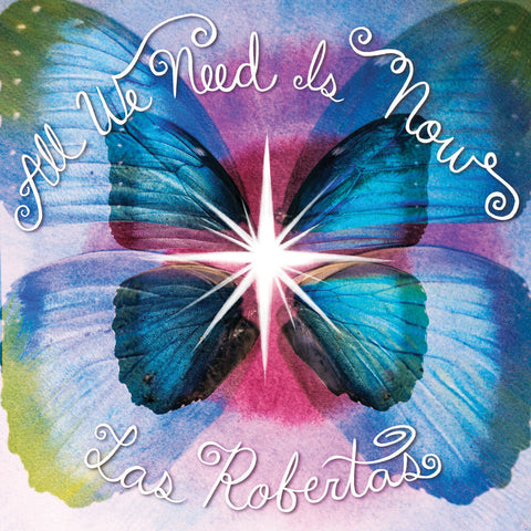 Las Robertas - All We Need Is Now - Green [Colored Vinyl] (Lime)