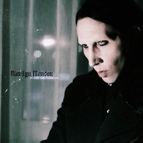 Marilyn Manson - In The Air Tonight (Pict) [LP]