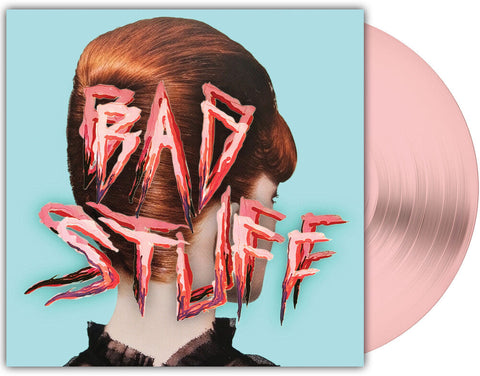 Bad Stuff - Bad Stuff [Pink]