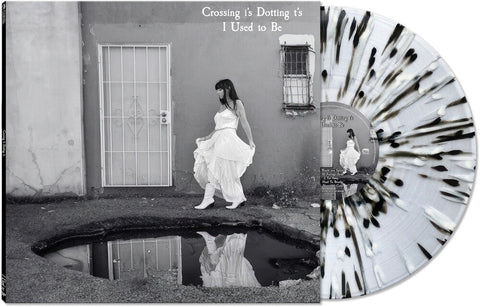 Crossing I's Dotting T's - I Used To Be [BLACK/WHITE/CLEAR SPLATTER]