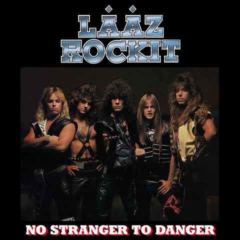 Laaz Rockit - No Stranger To Danger [Colored Vinyl] [Limited Edition] (Slv)