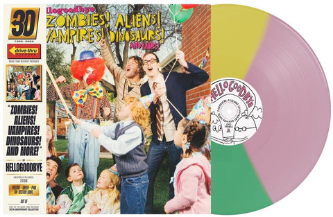 Hellogoodbye - Zombies Alien Vampires Dinosaurs (B-Sides) (Aniv) [LP]
