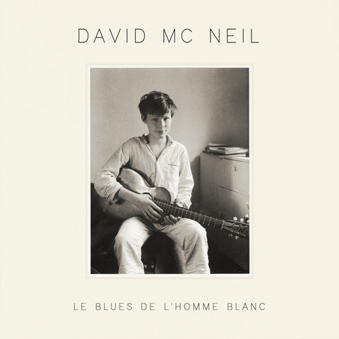 David Mcneil - Le Blues De L'homme Blanc [LP]