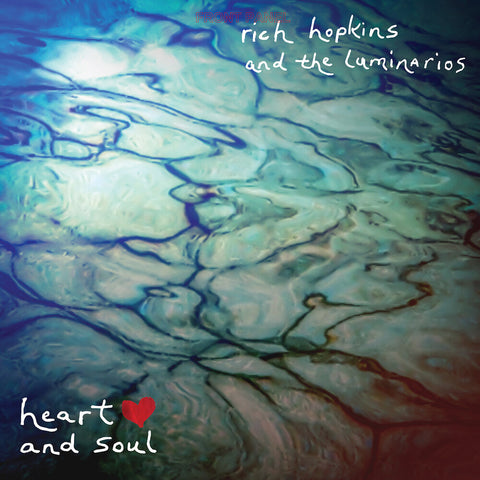 Rich Hopkins  & Luminarios - Heart And Soul [LP]