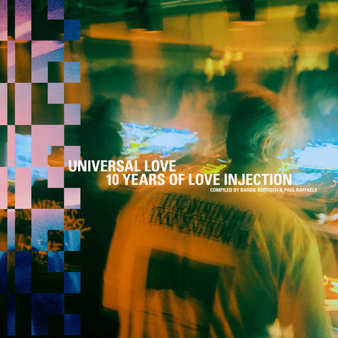 Universal Love: 10 Years Of Love Injection / Var - Universal Love: 10 Years Of Love Injection / Var [LP]