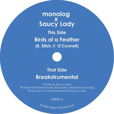 Monolog & Saucy Lady - Birds Of A Feather [7" Vinyl]