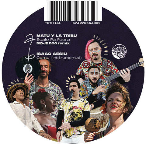 Matu y la Tribu (Didje Doo Remix) / Isaac Aesili - Sacalo Pa Fuera b/w Como [7" Vinyl]