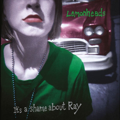 Lemonheads - It's A Shame About Ray - 30th - Green [Colored Vinyl] (Grn)
