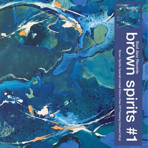 Brown Spirits - Brown Spirits 1 [Indie Exclusive] Blue Vinyl (Blue) [Colored Vinyl]