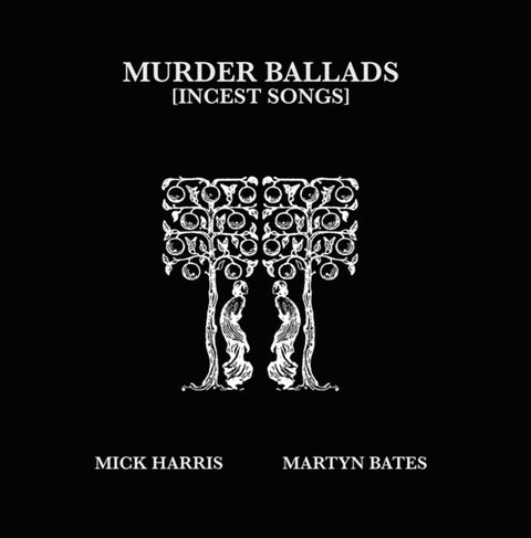 Mick Harris - Murder Ballads (incest Songs) (2lp) [LP]
