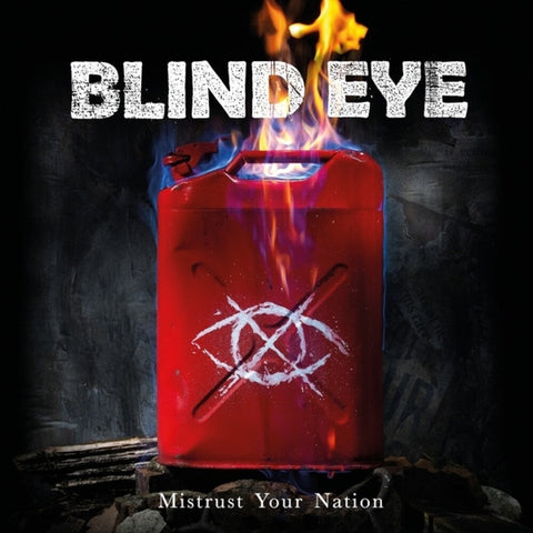 Blind Eye - Mistrust Your Nation [LP]