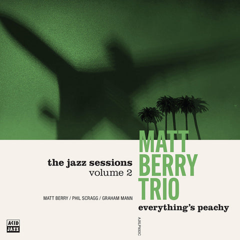 Matt Berry  Trio - Everything's Peachy [LP]