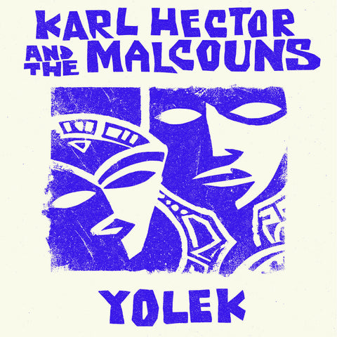 Karl & the Malcouns Hector - Yolek [LP]
