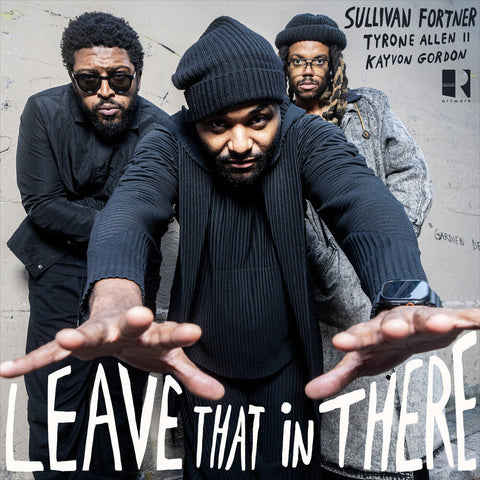 Sullivan Fortner - Leave That In There [LP] [PRE-ORDER]