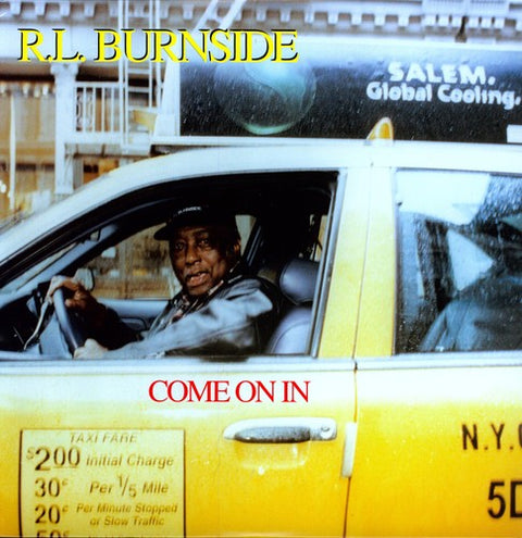 R.L. Burnside - Come on in [LP]