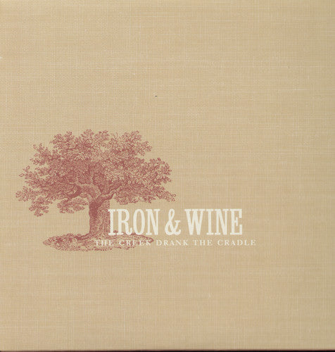 Iron & Wine - Creek Drank the Cradle (Vinyl LP)