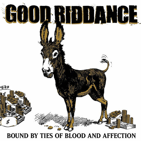 Good Riddance - Bound By Ties of Blood and Affection [LP]