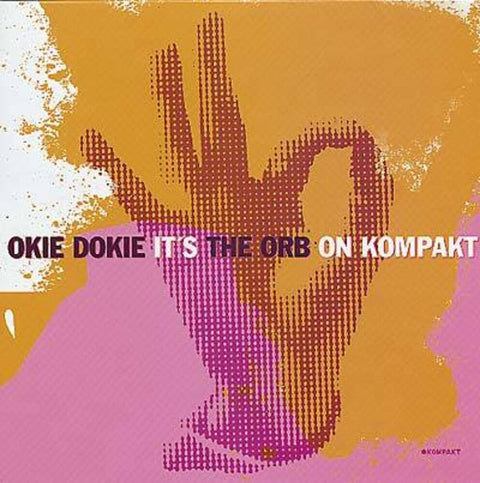 ORB - Okie Dokie It's The Orb On Kompakt [LP]