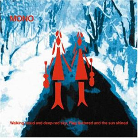 Mono - Walking Cloud & Deep Red Sky Flag Fluttered & Sun [LP]