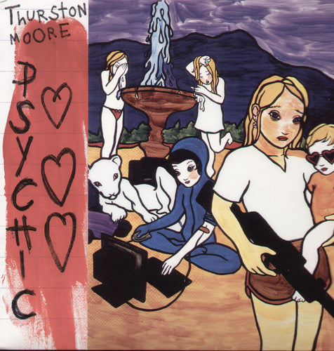 Thurston Moore - Psychic Hearts [LP]
