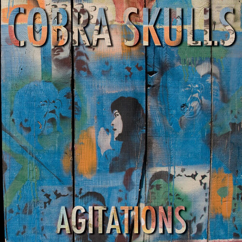 Cobra Skulls - Agitations [LP]